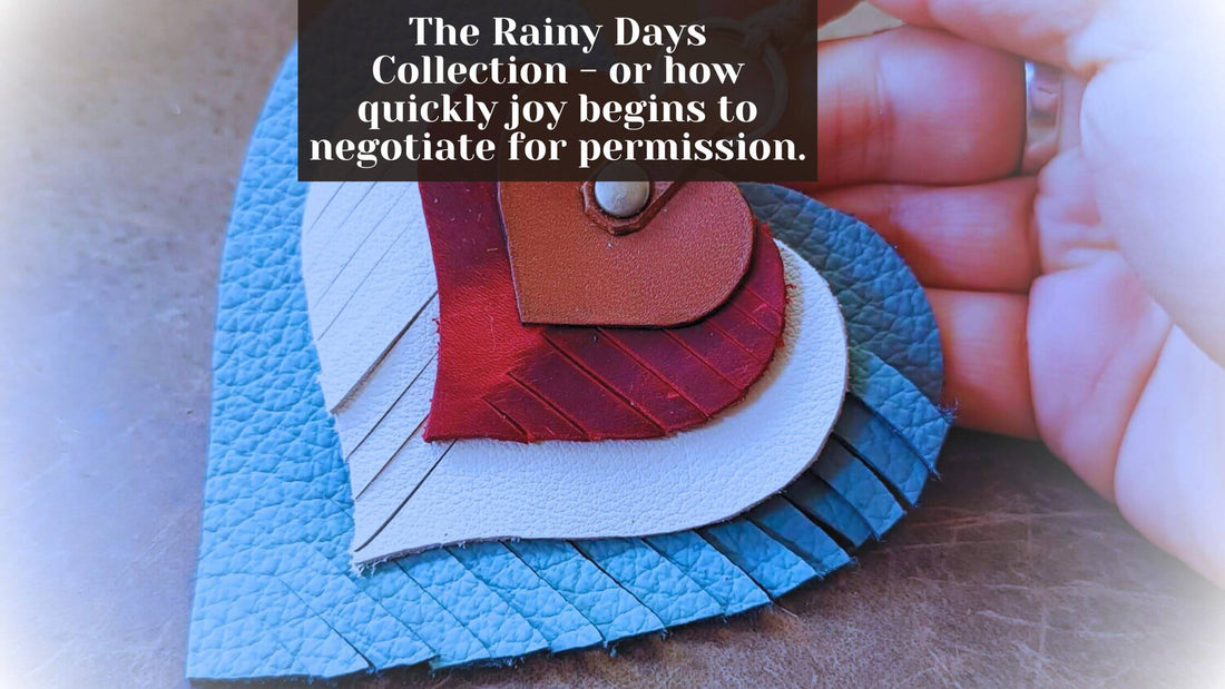 The Rainy Days Gifts  (Why this collection exists)