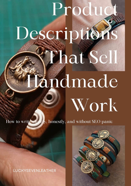 Collage of leather bracelets with text overlay about writing product descriptions for handmade work.